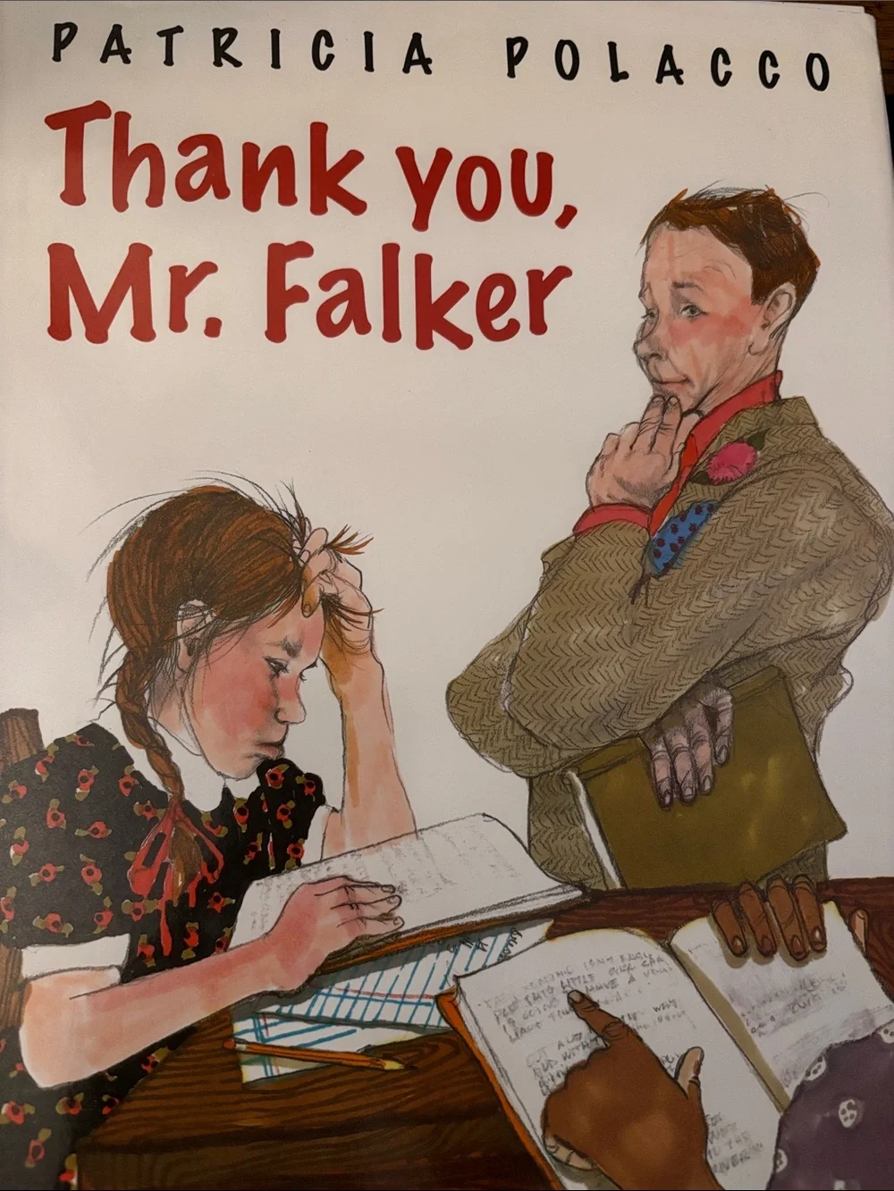 Thank You, Mr. Falker written and illustrated by Patricia Polacco.